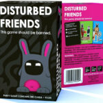 Disturbed Friends